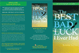 The Best Bad Luck I Ever Had Discussion Guide