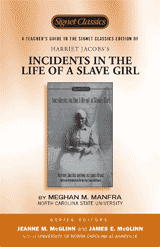 Incidents in the Life of a Slave Girl Teacher's Guide