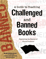 A Guide to Teaching Challenged and Banned Books