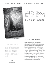 Eli the Good Discussion Guide